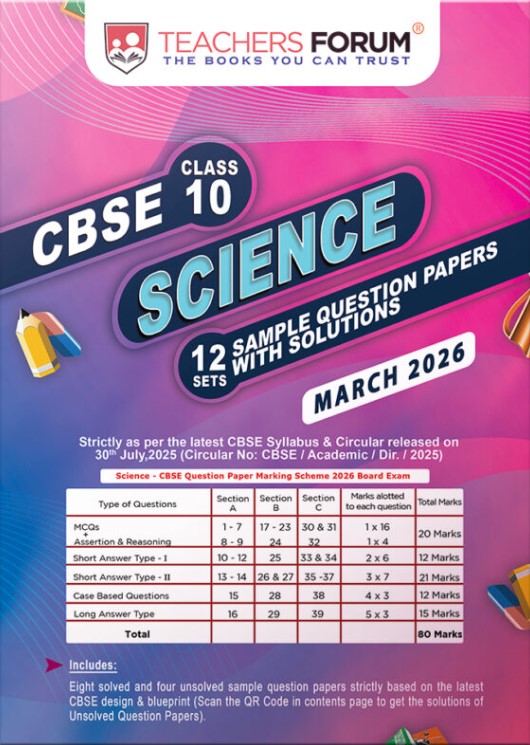 Teachers Forum CBSE Sample Question Paper Class 10 Science (For 2026 Board Exam)